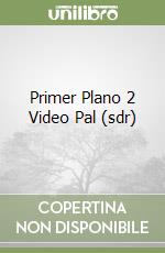 Primer Plano 2 Video Pal (sdr) libro