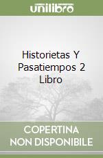Historietas Y Pasatiempos 2 Libro libro