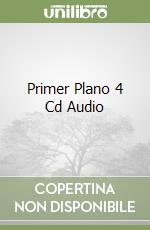 Primer Plano 4 Cd Audio libro