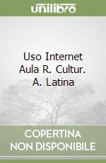 Uso Internet Aula R. Cultur. A. Latina libro