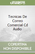 Tecnicas De Correo Comercial Cd Audio libro