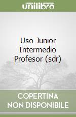 Uso Junior Intermedio Profesor (sdr) libro