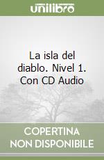 La isla del diablo. Nivel 1. Con CD Audio libro