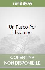 Un Paseo Por El Campo libro