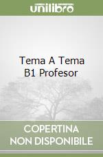 Tema A Tema B1 Profesor libro