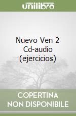 Nuevo Ven 2 Cd-audio (ejercicios) libro