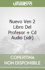 Nuevo Ven 2 Libro Del Profesor + Cd Audio (sdr) libro