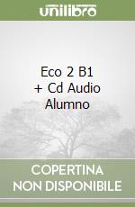 Eco 2 B1 + Cd Audio Alumno libro