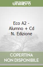 Eco A2 - Alumno + Cd N. Edizione