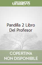 Pandilla 2 Libro Del Profesor libro