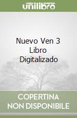 Nuevo Ven 3 Libro Digitalizado libro