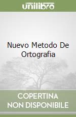 Nuevo Metodo De Ortografia libro