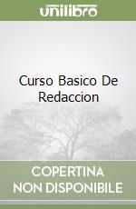 Curso Basico De Redaccion libro