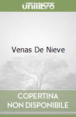 Venas De Nieve libro