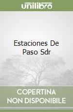 Estaciones De Paso Sdr libro