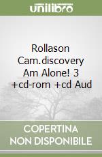 Rollason Cam.discovery Am Alone! 3 +cd-rom +cd Aud libro