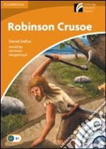 Robinson Crusoe. Cambridge Esperience Readers. Con CD Audio. Con CD-ROM libro