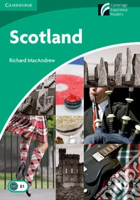 Scotland. Cambridge experience readers