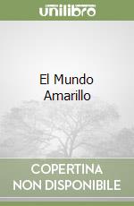 El Mundo Amarillo libro