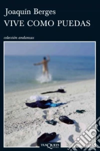 Vive Como Puedas libro
