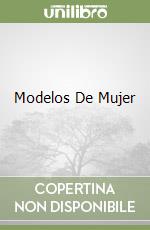 Modelos De Mujer libro