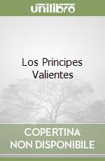 Los Principes Valientes