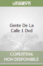 Gente De La Calle 1 Dvd libro
