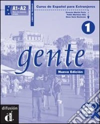 Gente. Libro de trabajo. Per le Scuole superiori. Vol. 1