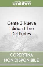 Gente 3 Nueva Edicion Libro Del Profes libro
