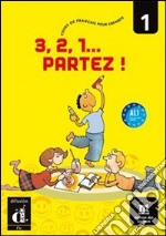 3, 2, 1...partez! Per le Scuole elementari