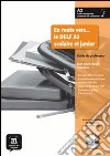 En route vers... le Delf scolaire et junior. Niveau A2. Con Guide du pprofesseur. Per la Scuola media. Con CD-ROM libro