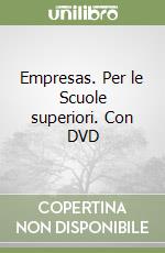 Empresas. Per le Scuole superiori. Con DVD libro