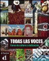 Todas las voces. A1-A2. Per le Scuole superiori. Con CD Audio. Con DVD libro