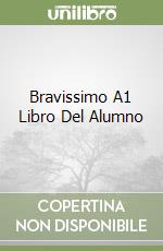 Bravissimo A1 Libro Del Alumno libro