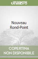 Nouveau Rond-Point libro