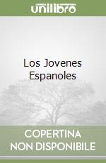 Los Jovenes Espanoles libro