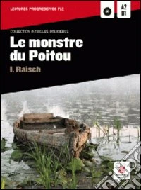 Le montre du poitu. Per la Scuola media. Con CD Audio libro