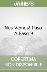 Nos Vemos! Paso A Paso 9 libro
