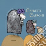 Capretti caproni