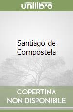 Santiago de Compostela