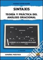 Sintaxis. Per le Scuole superiori libro