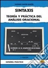 Sintaxis. Per le Scuole superiori libro