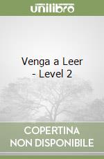 Venga a Leer - Level 2 libro