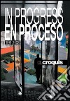 In progress 1999-2002 vol. 96-97, 106-107. Ediz. inglese e spagnola libro