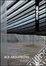 RCR architects. Ediz. inglese e spagnola. Vol. 162 libro