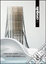 Christian Kerez 2005-2015. Ediz. inglese e spagnola (182) libro