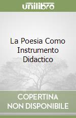 La Poesia Como Instrumento Didactico libro