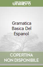 Gramatica Basica Del Espanol libro