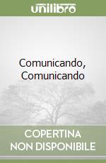 Comunicando, Comunicando libro