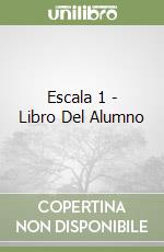 Escala 1 - Libro Del Alumno